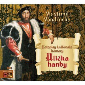 Ulička hanby (audiokniha)  | Vlastimil Vondruška