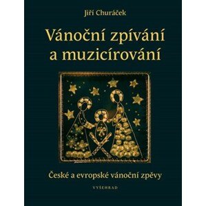 Vánoční zpívání a muzicírování | Jiří Churáček