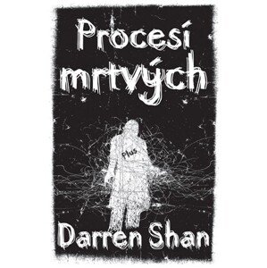 Procesí mrtvých | Darren Shan, Tomáš Bíla