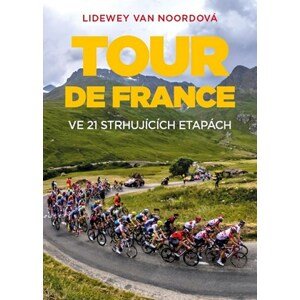 Tour de France | Lidewey van Noord