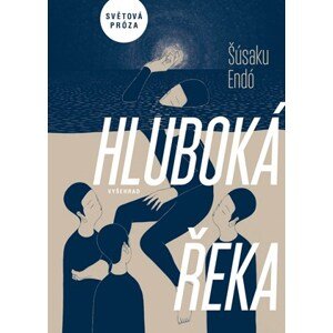 Hluboká řeka | Vlasta Winkelhöferová, Šúsaku Endó