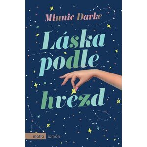 Láska podle hvězd | Minnie Darke