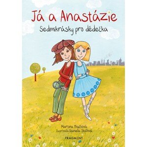 Já a Anastázie | Martina Boučková