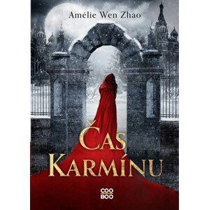 Čas karmínu | Alžběta Kalinová, Amélie Wen Zhao