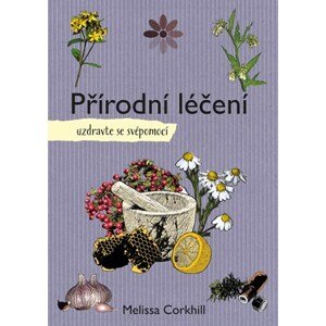 Přírodní léčení | Melissa Corkhill