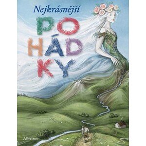 Nejkrásnější pohádky | Lubomír Šedivý, Lubomír Anlauf, Karel Franta, Kolektiv, Kateřina Šišperová, Lucie Dvořáková