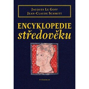 Encyklopedie středověku | Jacques Le Goff