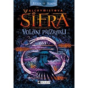 Alchymistova šifra – Volání přízraku | Zdík Dušek, Kevin Sands, Olga Zakis