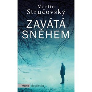 Zavátá sněhem | Martin Stručovský