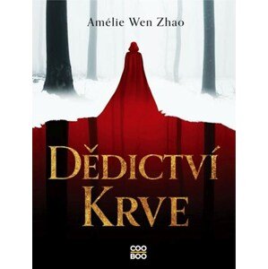 Dědictví krve | Amélie Wen Zhao