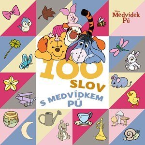 Medvídek Pú  -  100 slov s Medvídkem Pú | Kolektiv