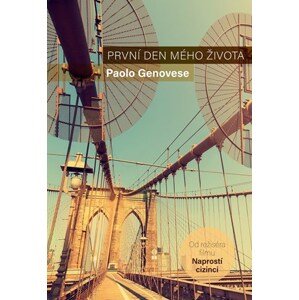 První den mého života | Paolo Genovese, Barbora Mahlerová