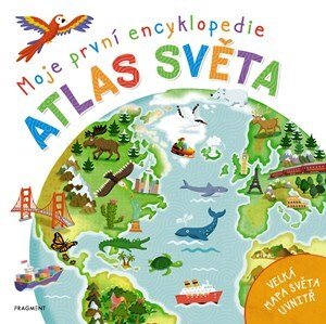 Moje první encyklopedie – Atlas světa | Philip Steele