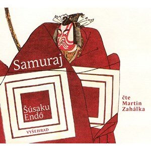 Samuraj (audiokniha) | Martin Zahálka, Martin Tirala, Endó Šúsaku