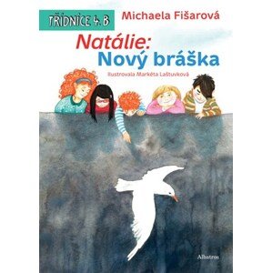 Natálie: Nový bráška | Markéta Laštuvková, Michaela Fišarová