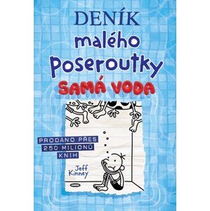 Deník malého poseroutky 15 - Samá voda | Jeff Kinney, Veronika Volhejnová