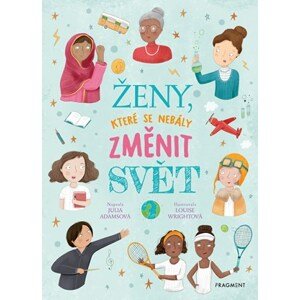 Ženy, které se nebály změnit svět | Julia Adamsová