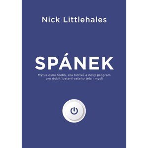 Spánek | Dina Podzimková, Mgr., Nick Littlehales