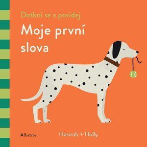 Dotkni se a povídej: Moje první slova | Agnese Baruzzi, Agnese Baruzzi