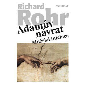 Adamův návrat | Richard Rohr