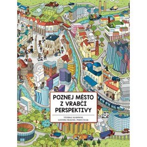 Poznej město z vrabčí perspektivy | Štěpánka Sekaninová