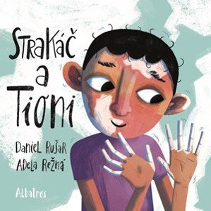 Strakáč a Tioni | Adela Režná, Daniel Rušar