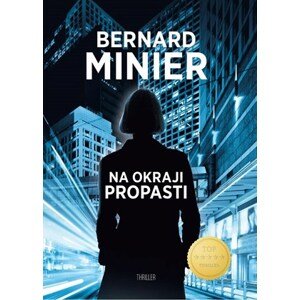 Na okraji propasti | Bernard Minier, Jiří Žák