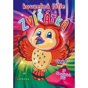 Kouzelná folie ZVÍŘÁTKA | Kolektiv