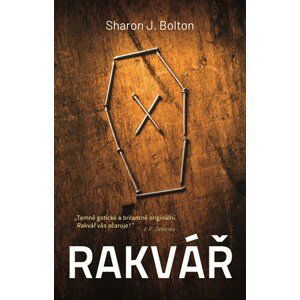 Rakvář | Sharon J. Bolton