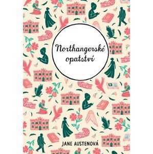 Northangerské opatství | Jane Austenová, Zuzana Šťastná