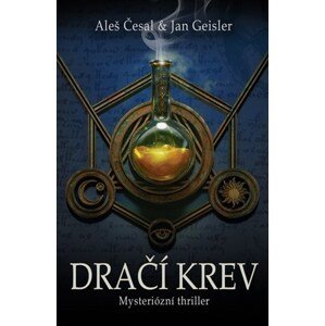 Dračí krev | Aleš Česal, Jan Geisler