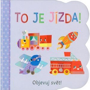 Objevuj svět - To je jízda! | Kolektiv