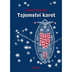 Tajemství karet | Jarka Vrbová, Jostein Gaarder