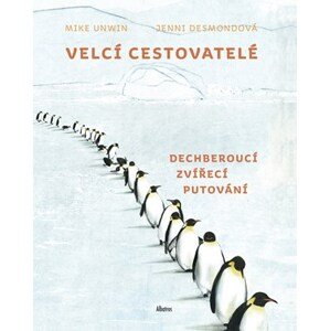 Velcí cestovatelé | Mike Unwin