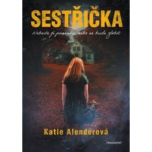 Sestřička | Katie Alenderová