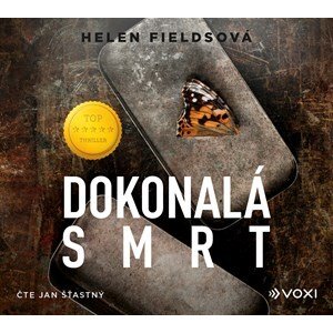 Dokonalá smrt (audiokniha) | Helen Fieldsová, Nela Knapová, Jan Šťastný