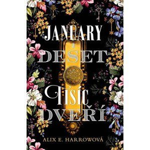 January a Deset tisíc dveří | Adéla Špínová, Alix E. Harrowová