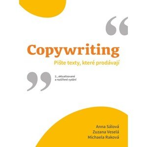 Copywriting | Anna Sálová, Zuzana Veselá, Michaela Raková