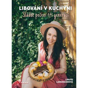 Libování v kuchyni | Libuše Langmannová