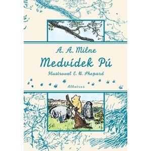 Medvídek Pú | A. A. Milne, Hana Skoumalová