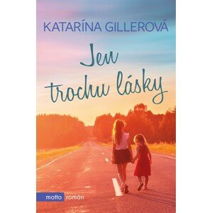 Jen trochu lásky | Katarína Gillerová, Adam Chromý