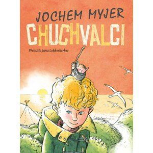 Chuchvalci | Jana Lekkerkerker, Jochem Myjer