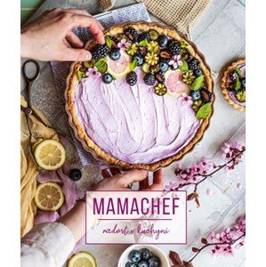 Mamachef: radost v kuchyni | Martina Hladjuk