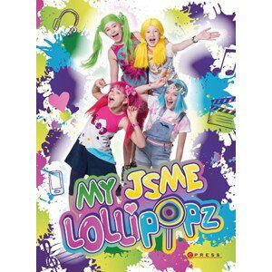 My jsme Lollipopz | Lollipopz