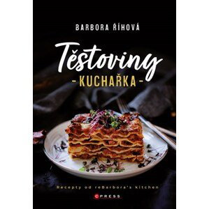 Těstoviny - kuchařka | Barbora Říhová