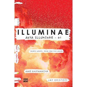 Illuminae - brožované | Richard Podaný, Amie Kaufmanová, Jay Kristoff