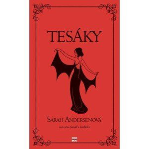 Tesáky | Romana Bičíková, Zuzana Bičíková, Sarah Andersenová, Sarah Andersenová