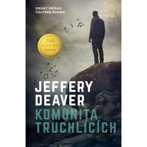 Komunita truchlících | Jiří Kobělka, Jeffery Deaver