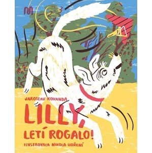 Lilly, letí rogalo | Jaroslav Kovanda