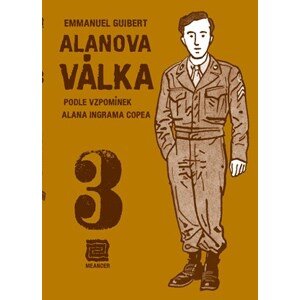 Alanova válka 3 - Podle vzpomínek Alana | Emmanuel Guibert, Emmanuel Guibert